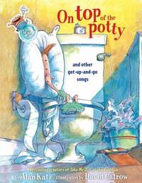 On Top of the Potty : On Top of the Potty