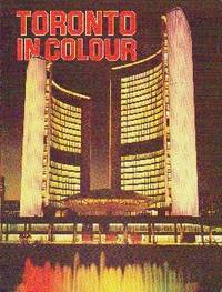 image of Toronto In Colour