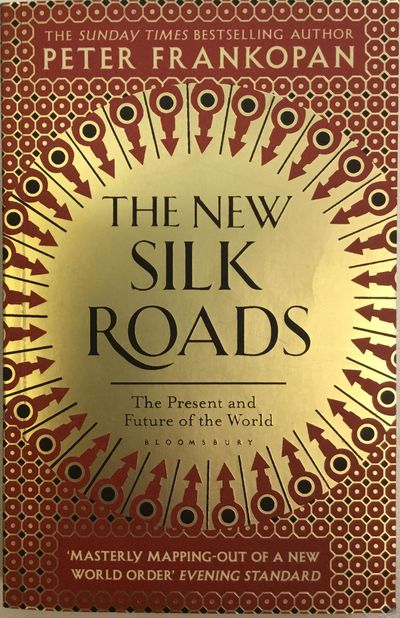 The New Silk Roads. The Present and Future of the…