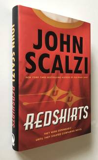 Redshirts  A Novel with Three Codas by Scalzi, John - 2012