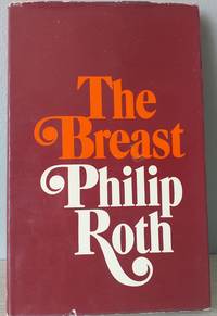 The Breast by Philip Roth - 1973