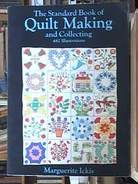 image of The Standard Book of Quilt Making and Collecting (Dover Quilting)