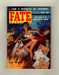 Fate Magazine - True Stories of the Strange and The Unknown. February, 1955. Lourdes Cure, Devil Cat, Reincarnation, Gypsy Tarot, Vikings in Oklahoma, Telepathy, Mystery Tomb of Kalev