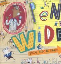 Open Wide : Tooth School Inside