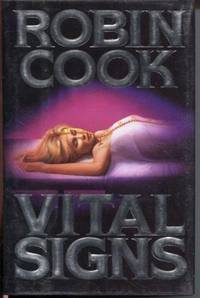 Vital Signs by Robin Cook - First Edition - 1991 - from E Ridge fine Books (SKU: 003265)