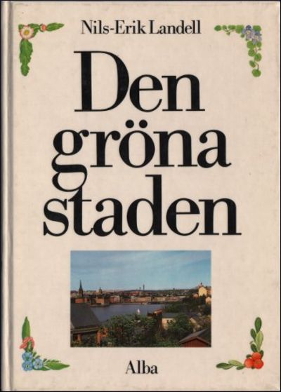 DEN GRÖNA STADEN.