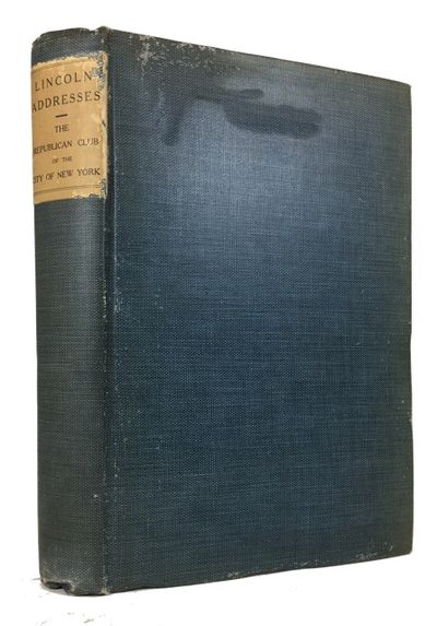 New York: Privately printed for the Republican Club of the City of New York, 1909. Hardcover. Good. ...