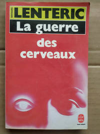 La guerre des cerveaux