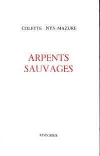 Arpents sauvages.