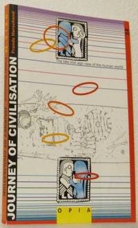 Journey of Civilisation. The Late Iron Age View…