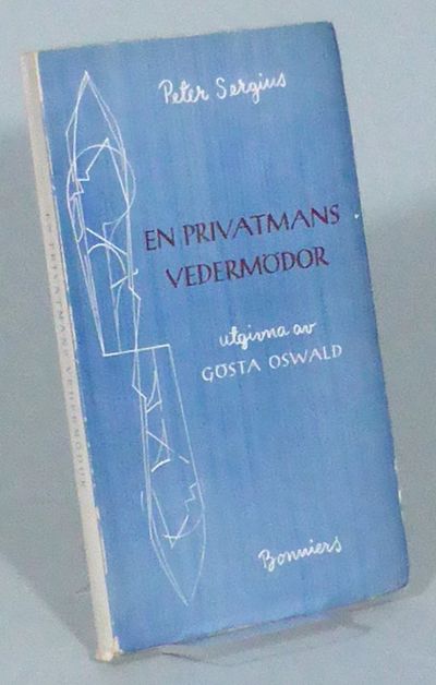 En privatmans vedermödor. Utgiven av Gösta Oswald.