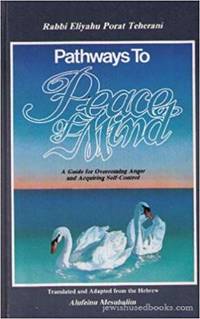 cover of Pathways to Peace of Mind : A Guide for Overcoming Anger and Acquiring Self-Control