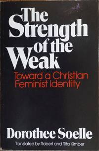 The Strength of the Weak: Toward a Christian Feminist Identity