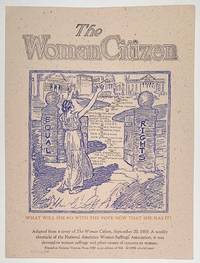 The Woman Citizen [broadside]