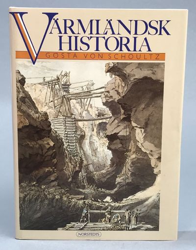 Värmländsk historia. [Utg. av] P.A. Norstedt &…