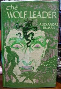 THE WOLF LEADER by Dumas, Alexandre - 1950