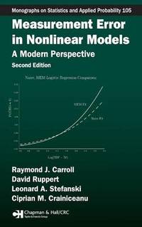 Measurement Error in Nonlinear Models: A Modern Perspective, Second Edition