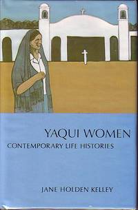 Yaqui Women - Contemporary Histories