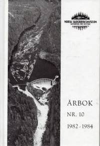 Norsk Skogbruksmuseum. Årbok nr. 10 1982-1984