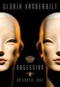 Obsession : An Erotic Tale