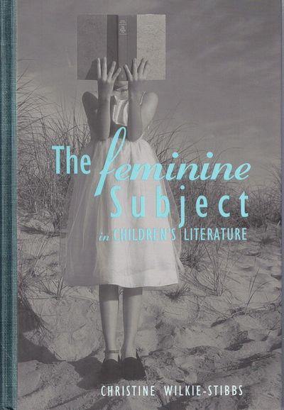 The Feminine Subject in Children's Literature