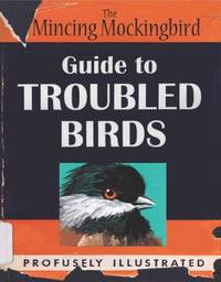The Guide to Troubled Birds