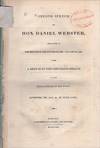 Second Speech of Hon. Daniel Webster, Delivered in the Senate of the United States, January 26, 1830. With A Sketch of the Preceding Debate on the Resolution of Mr. Foot, Respecting the Sale, &c, of Public Lands