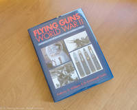 Flying Guns World War II