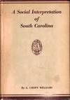 A Social Interpretation of South Carolina
