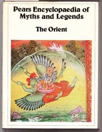 image of Pears Encyclopaedia of Myths and Legends - The Orient