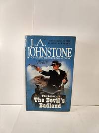 The Loner: The Devil&#039;s Badland by J.a. Johnstone - 2009