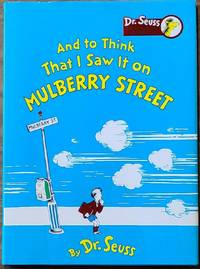 image of AND TO THINK THAT I SAW IT ON MULBERRY STREET (Collector's Edition)