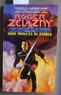 NINE PRINCES IN AMBER: The Chronicles of Amber Book One; Jean Pierre Targete Illustrated Cover....