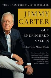Our Endangered Values : America's Moral Crisis