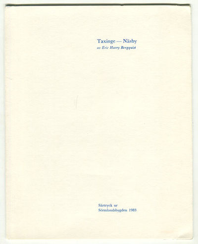 Taxinge-Näsby. Särtryck ur Sörmlandsbygden 1983.