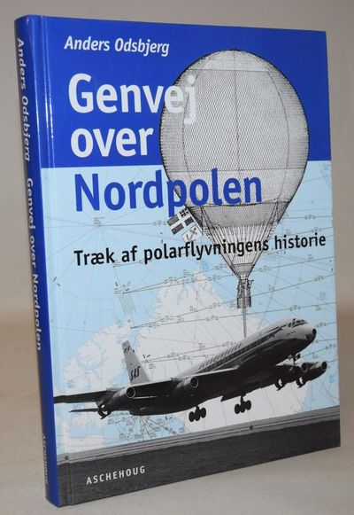 Genvej over Nordpolen - træk af polarflyvningens…