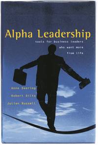 image of Alpha Leadership : Tools for Business Leaders Who Want More from Life (SIGNED COPY)