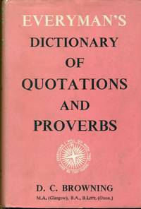 Everyman's dictionary of quotations and proverbs