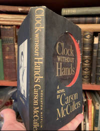 Clock Without Hands. McCullers, Carson