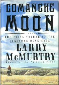 COMANCHE MOON by McMurtry, Larry - 1997