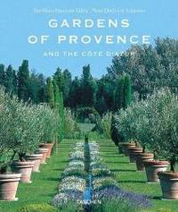 Gardens of Provence: And the Cote d&#039;Azur (Specials) by TASCHEN - 1999-02-01