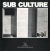 Sub Culture; (photo 0)