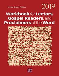 Workbook for Lectors, Gospel Readers, and Proclaimers of the Word&Acirc;&reg; 2019