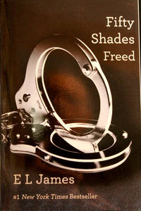 image of Fifty Shades Freed: Book Three of the Fifty Shades Trilogy (Fifty Shades of Grey Series) (English Edition)