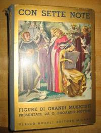 image of Con Sette Note: Figure di Grandi Musicisti Presentate da G. Edoardo Mottini