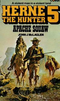 Herne the Hunter 5: Apache Squaw