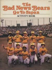 The Bad News Bears Go To Japan Activity Book