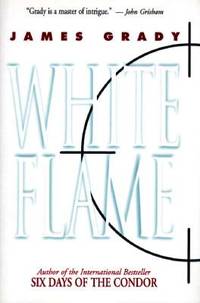 White Flame: A Novel