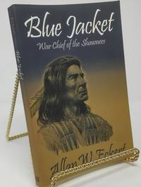 Blue Jacket: War Chief of the Shawnees