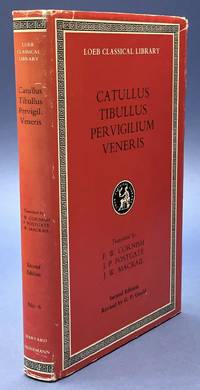 Catullus, Tibullus, Pervigilium Veneris - Loeb Classical Library by Catullus, Tibullus, Pervigilium Veneris - 1988